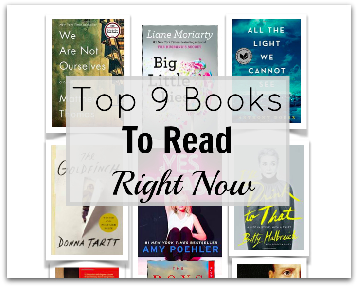 Top 9 Books To Read Right Now