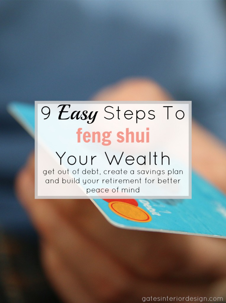 9 easy steps to feng shui your wealth