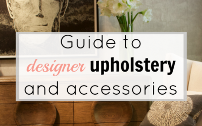 Guide to designer upholstery and accessories
