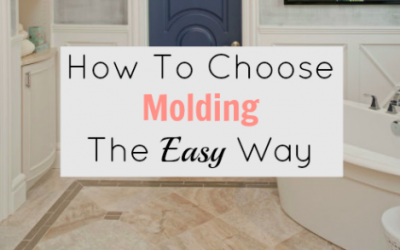 How to choose molding the easy way