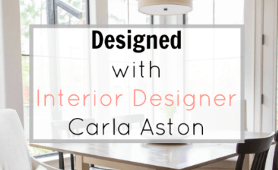 Designed with Interior Designer Carla Aston