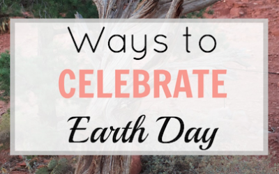 Amazing Ways to Celebrate Earth Day