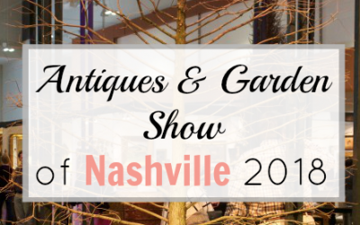 Antiques and Garden Show of Nashville 2018