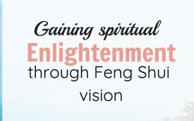 Tao: Gaining spiritual enlightenment through Feng Shui vision